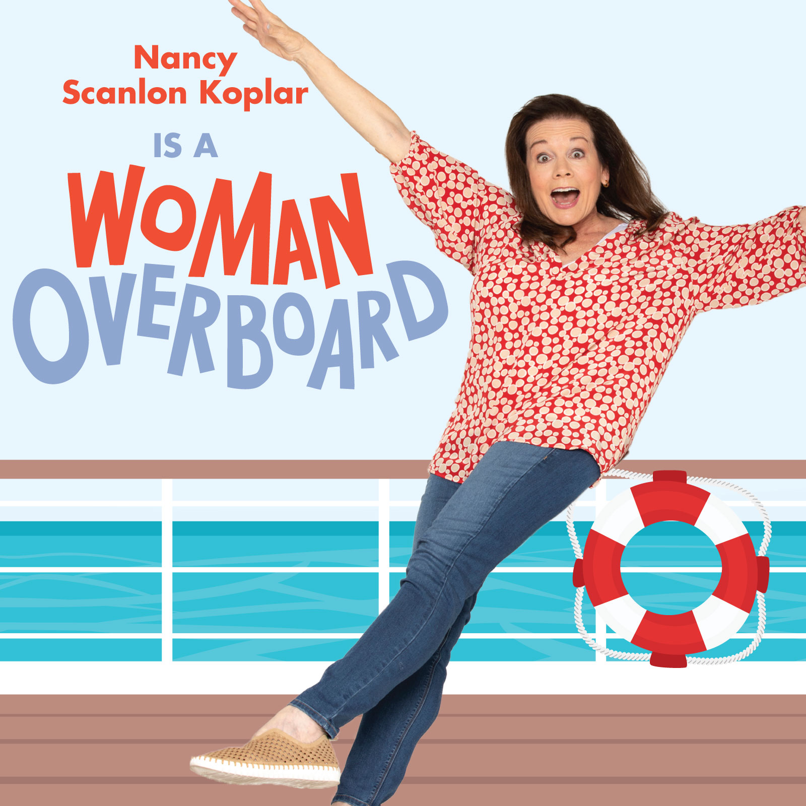 nancy scanlon Koplar is Woman Overboard